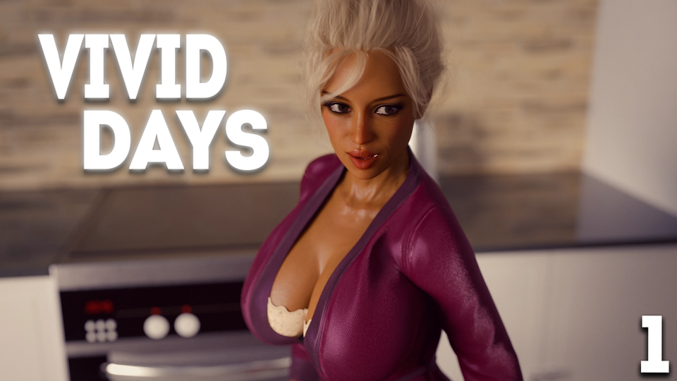 Vivid Days Episode 1